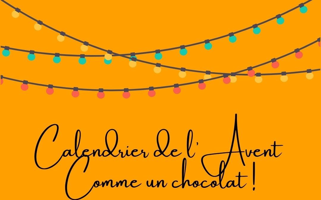 Le calendrier de l&rsquo;Avent